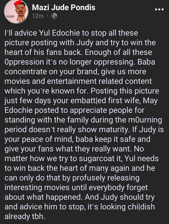 "Enough of all these Oppression. It’s no longer oppressing" Mazi Jude slam Yul Edochie as he tags Judy Austin his "Peace"