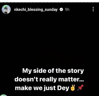 "My side of the story” – Nkechi Blessing finally breaks silence following break up rumors